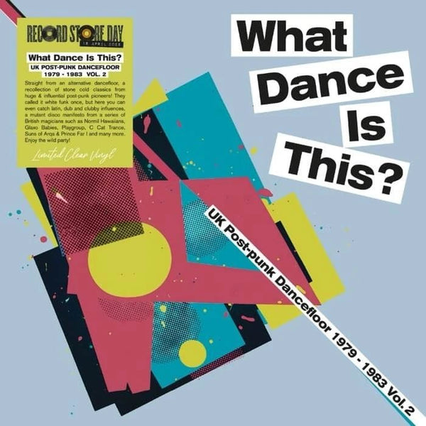 What Dance Is This? Uk Post - Punk Dancefloor 1979 - 1983 Vol. 2 (Rsd Artist VARIOUS ARTISTS Format:LP Label:LANTERN REC. - punk to funk heaven