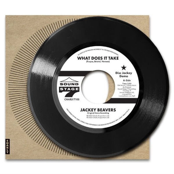 What Does It Take (Orig Demo) / Lover Come Back (Alt Take) Artist JACKEY BEAVERS Format:7" Vinyl Label:CHARLY RECORDS - punk to funk heaven