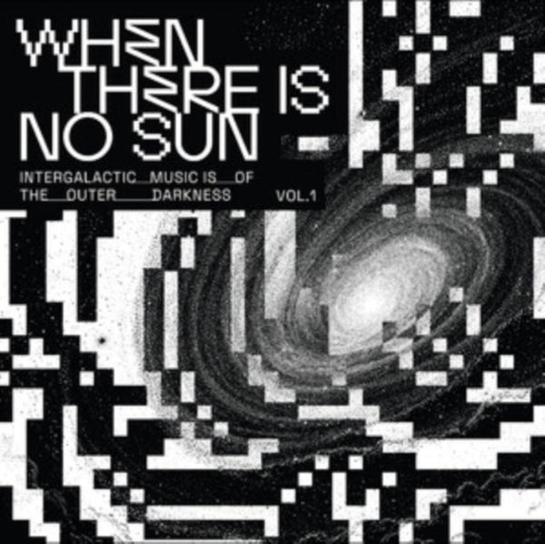 When there is no sun vol. 1 Artist Various Artists Format:Vinyl / 12" Album Label:Omni Sound - punk to funk heaven