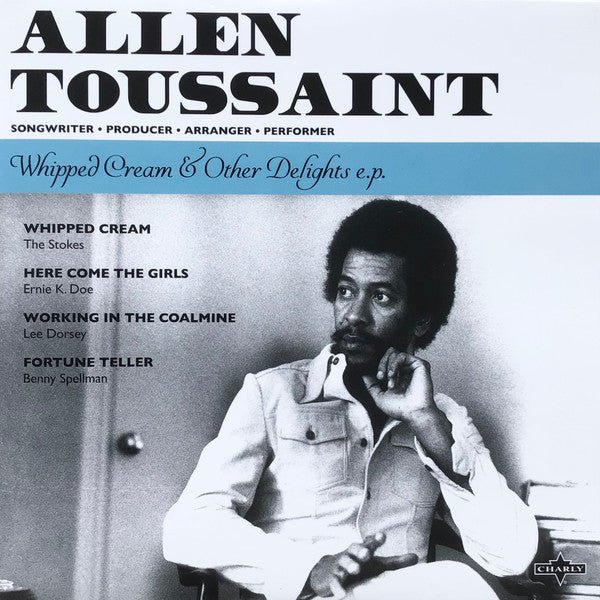 Whipped Cream & Other Delights Artist Allen Toussaint Format:Vinyl / 7" Single Label:Charly - punk to funk heaven