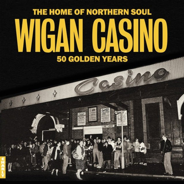 Wigan Casino - 50 Golden Years VARIOUS ARTISTS lp - punk to funk heaven