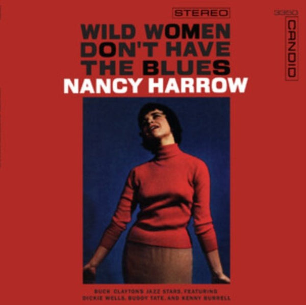 Wild Women Don't Have the Blues Artist Nancy Harrow Format:Vinyl / 12" Album Label:Candid - punk to funk heaven