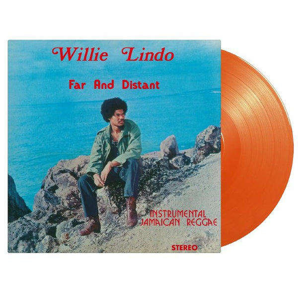Willie LINDO Far & Distant (reissue) Music On Vinyl Format: limited numbered 180 gram audiophile orange vinyl LP - punk to funk heaven