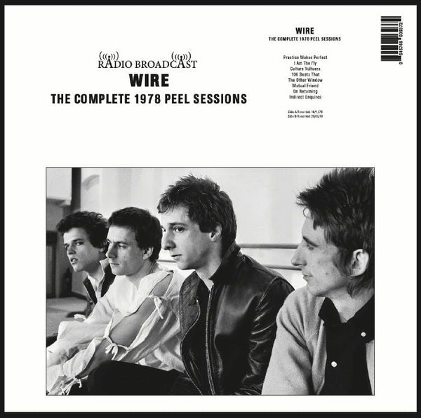 WIRE The Complete 1978 Peel Sessions Radio Broadcast Format: LP - punk to funk heaven