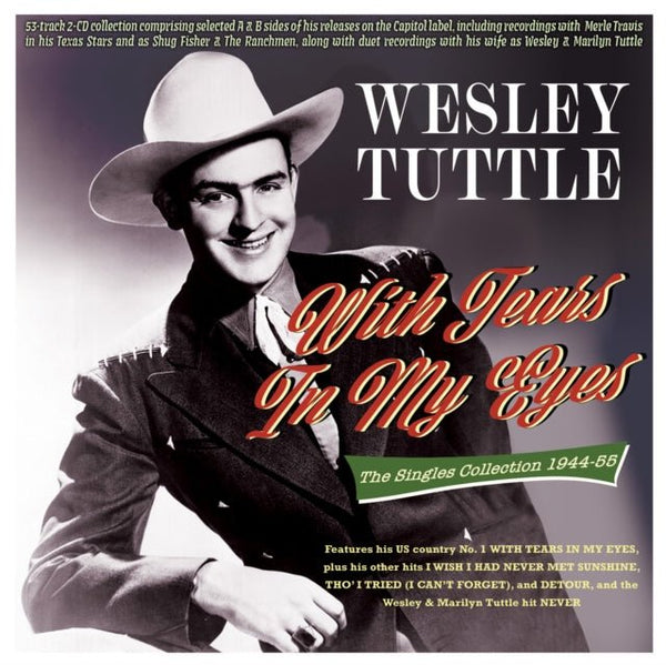 With Tears In My Eyes: The Singles Collection 1944 - 55 Artist WESLEY TUTTLE Format:CD - punk to funk heaven