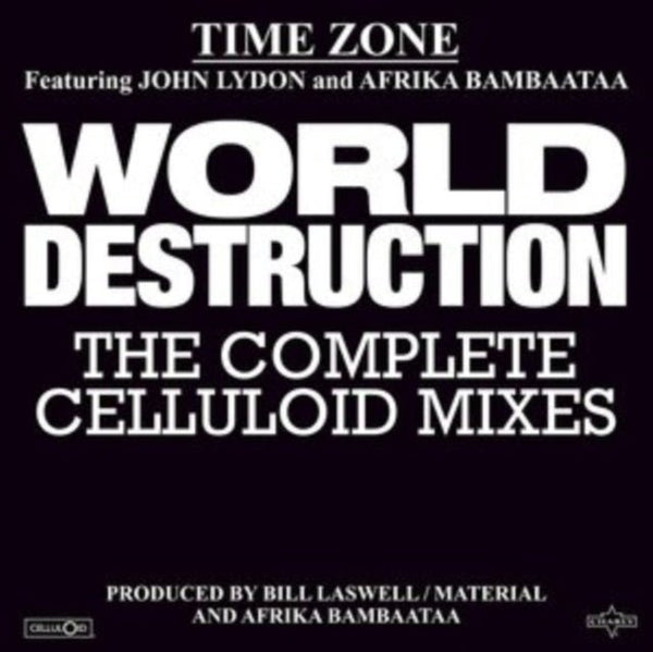 World Destruction Artist Time Zone with Afrika Bambaataa & John Lydon Format:Vinyl / 12" EP Label:Charly/Celluloid - punk to funk heaven