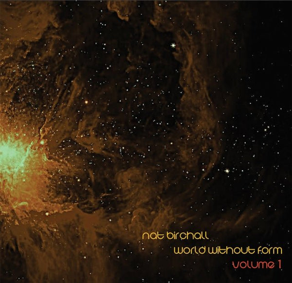 World Without Form Volume 1 Artist NAT BIRCHALL Format:LP - punk to funk heaven