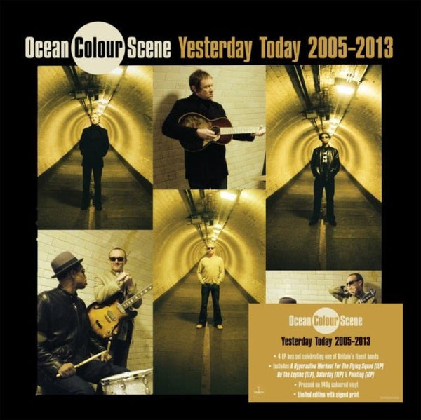 Yesterday Today 2005 - 2013 Artist Ocean Colour Scene Format:Vinyl / 12" Album Box Set Label:Demon Records - punk to funk heaven
