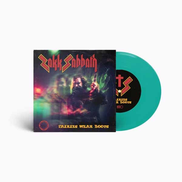 ZAKK SABBATH FAIRIES WEAR BOOTS (MINT GREEN 7" VINYL) VINYL 7" - punk to funk heaven