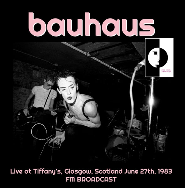 Live at Tiffany's, Glasgow, Scotland, June 27th, 1983 Artist Bauhaus Format:Vinyl / 12" Album Label:Planet Claire Catalogue No:PC1983