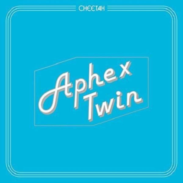 Cheetah Artist Aphex Twin Format:Vinyl / 12" EP Label:Warp Catalogue No:WAP391
