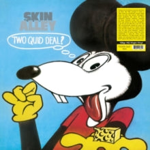 Two Quid Deal Artist Skin Alley Format:Vinyl / 12" Album Label:Tiger Bay Catalogue No:TB6492