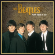 Thirty Weeks in 1963 Artist The Beatles Format:Vinyl / 12" Album