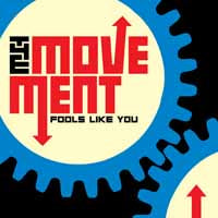 FOOLS LIKE YOU (BONUS EDITION)  by MOVEMENT, THE  Compact Disc  1027081CJR