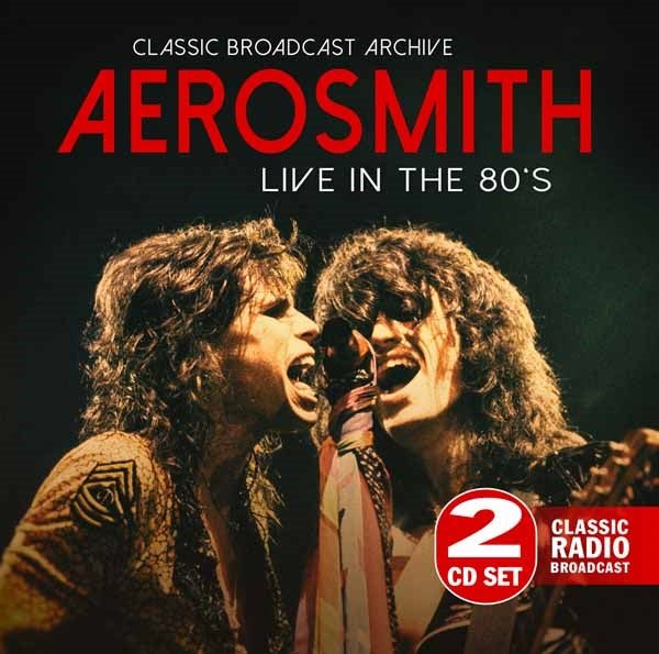 LIVE IN THE 80’S (2CD)  by AEROSMITH  Compact Disc Double