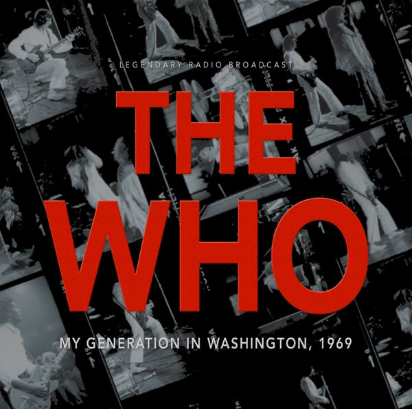 MY GENERATION IN WASHINGTON 1969 by WHO, THE Compact Disc
