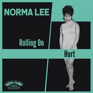 LEE Norma “Hurt / Rolling On” 7" vinyl single Cat No RP01 Label: RECORD PRAYER