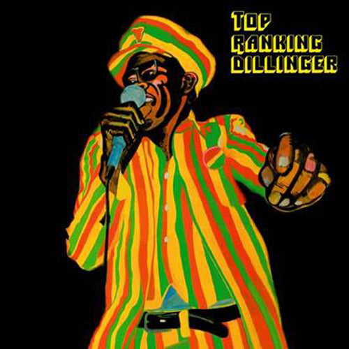 DILLINGER - TOP RANKING DILLINGER VINYL LP RADIATION ROOTS RROO338