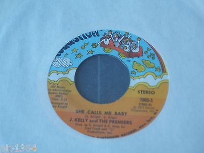 j kelley & the premiers she calls me baby 1973 usa roadshow label 7" single  ex