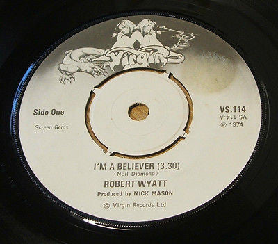 Robert wyatt  i'm a believer  1974 uk virgin label vinyl 7"single vs 114