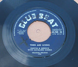 martin & derrick   times are going    1961 uk blue beat  label 7"  bb48
