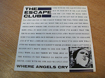 the escape club   where angels cry   1986  uk issue  7" vinyl 45