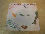 juan track & the minds 1979 uk  7" vinyl single 45  rare  newave  punk