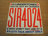 the undertones you've got my number  1979 uk sire label  7" vinyl 45  sir 4024