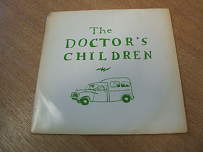 the doctor's children tomorrow i'll die  1985  uk  7" vinyl 45  indie pop