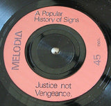 a popular history of signs justice not vengence  uk  7"  45 rare alt post  punk