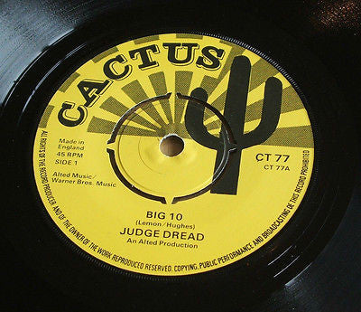 judge dread  big 10  1975 uk cactus label 7" vinyl 45 skinhead reggae ska