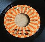 the royaltones flamingo express  the gone all stars 7-11 usa  roulette  vinyl 45