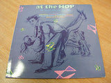 at the hop 16 smash hits of the 50's  1989 uk complilation vinyl lp excellent