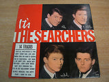 it's the searchers original  1964 uk pye label 1st press lp mono npl 18092 ex+