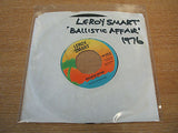 leyroy smart  balistic affair  1976 uk island  label issue 7" 45  uk pop reggae