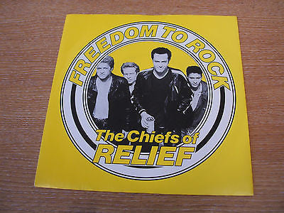 the chiefs or relief  freedon to rock  1985  uk issue 7" vinyl 45