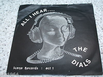 dials   all i hear  1979 original scene records 7" vinyl act 1 excellent