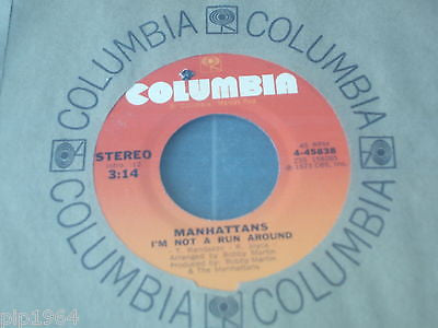 the manhattans i'm not a run around 1973 usa columbia label 7" single  excellent