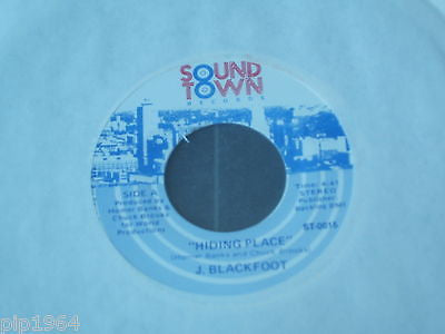 j. blackfoot   hiding place   usa sound town label 7" single  st 0015  excellent