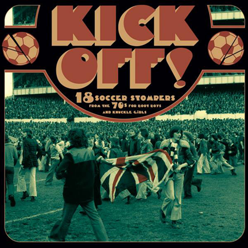 Various ‎– Kick Off! VINYL LP Soccer Thug Records ‎– ST-01