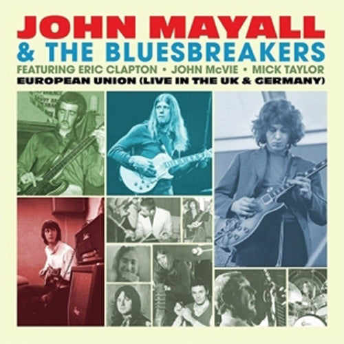EUROPEAN UNION (LIVE IN THE UK & GERMANY) JOHN MAYALL & THE BLUESBREAKERS CD