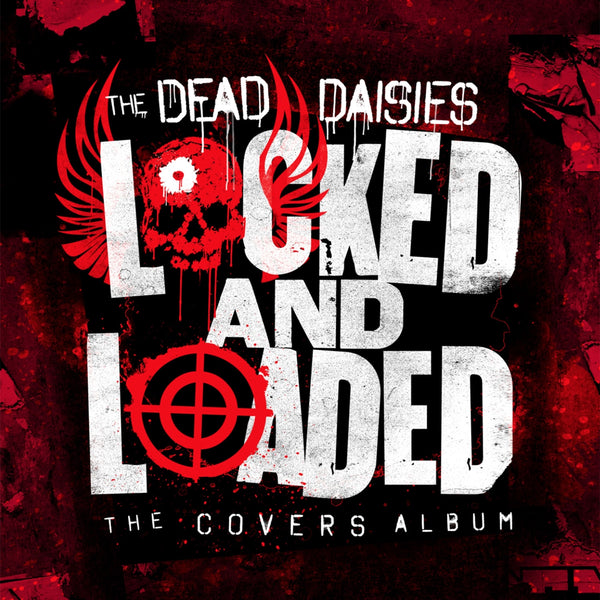 LOCKED AND LOADED by DEAD DAISIES, THE Compact Disc  289592