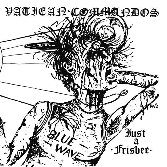 Vatican Commandos – Just A Frisbee 7" vinyl Radiation Reissues – RRS71012