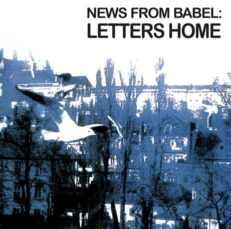NEWS FROM BABEL – Letters Home vinyl lp RERVNFB2LP