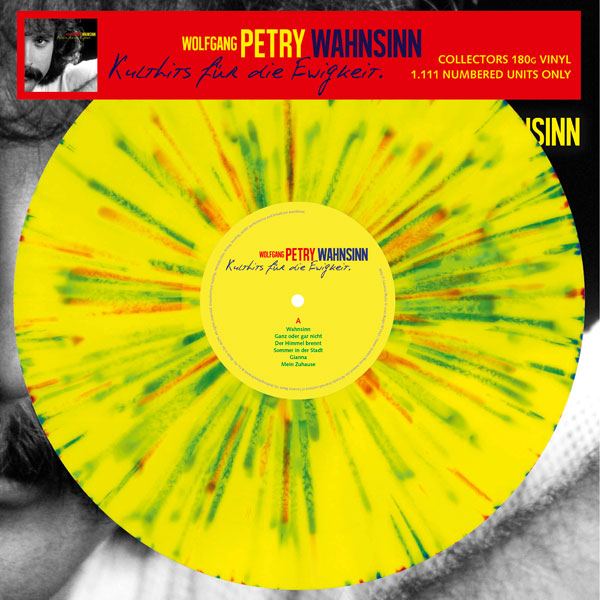 WAHNSINN (SPLATTERED VINYL) by WOLFGANG PETRY Vinyl LP