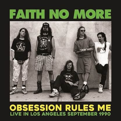 FAITH NO MORE  OBSESSION RULES ME: LIVE IN LOS ANGELES SEPTEMBER 1990 - FM BROADCAST vinyl lp MIND759