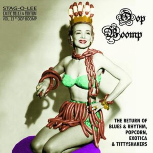 Exotic Blues & Rhythm: Oop Boomp Artist Various Artists Format:Vinyl / 10" Album Label:Stag-O-Lee Catalogue No:STAGO192