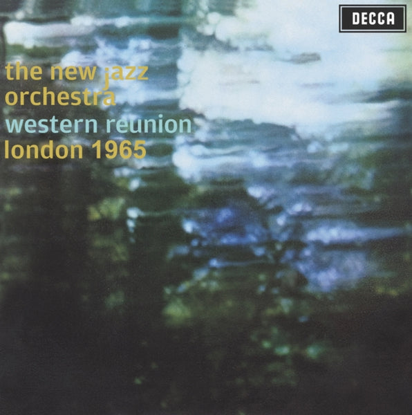 Western Reunion London 1965 Artist NEW JAZZ ORCHESTRA Format:LP Label:MAD ABOUT RECORDS