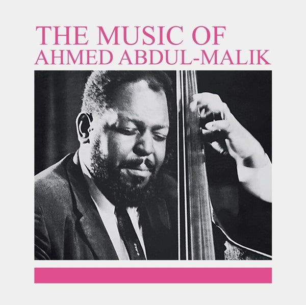 The Music Of Ahmed Abdul-Malik Artist AHMED ABDUL-MALIK Format:LP