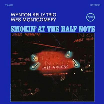 Wynton Kelly Trio and Wes Montgomery - Smokin' At The Half Note vinyl lp  AVRJ 8633-45